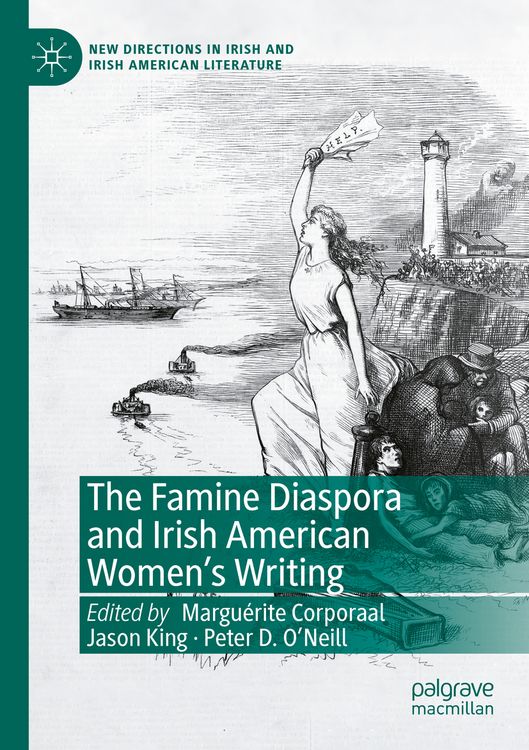 Produktbild: The Famine Diaspora and Irish American Women's Writing
