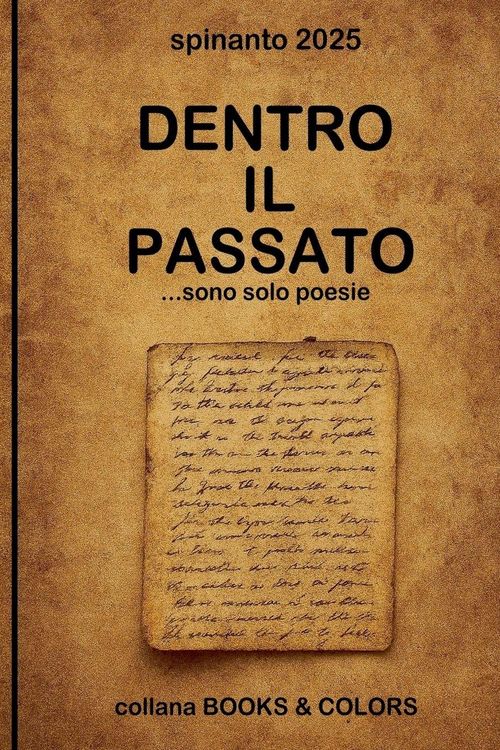 Produktbild: DENTRO IL PASSATO ...sono solo poesie