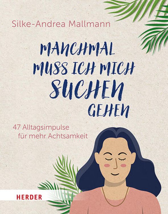 Produktbild: Manchmal muss ich mich suchen gehen