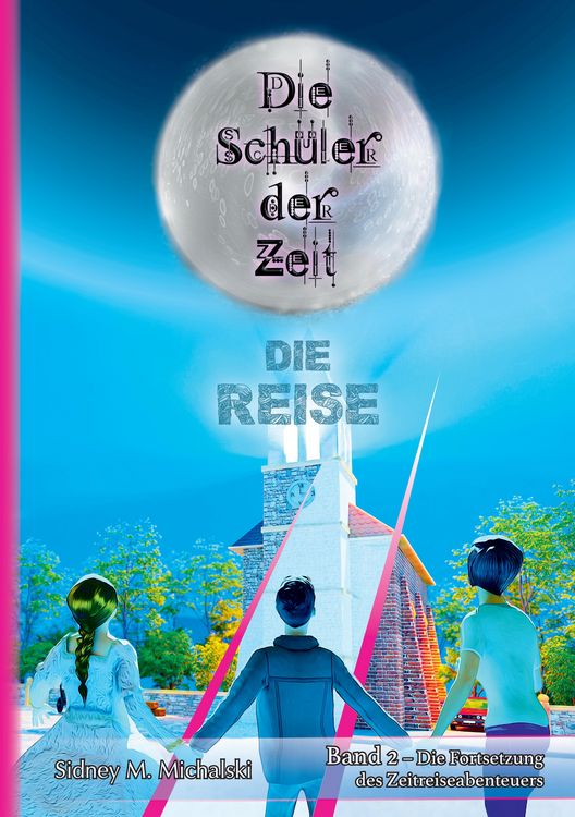 Produktbild: Die Sch&uuml;ler der Zeit