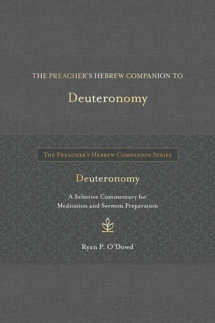 Produktbild: The Preacher's Hebrew Companion to Deuteronomy