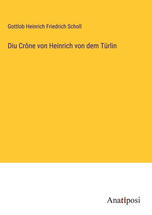 Produktbild: Diu Cr&ocirc;ne von Heinrich von dem T&uuml;rlin