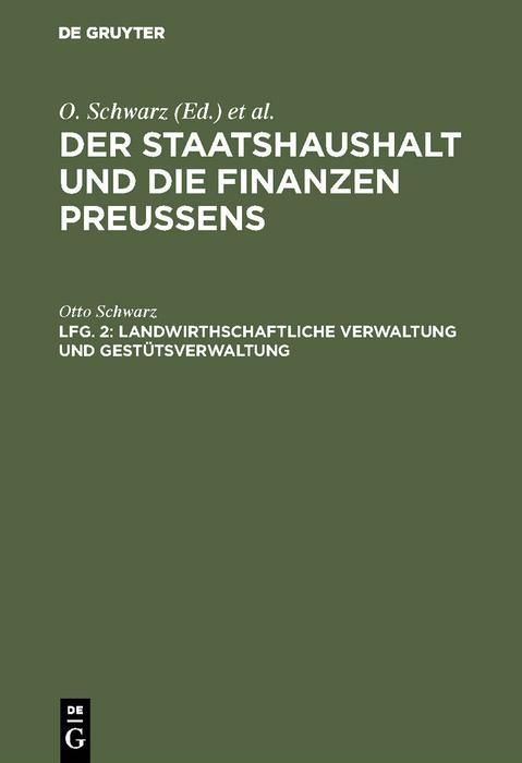 Produktbild: Landwirthschaftliche Verwaltung und Gest&uuml;tsverwaltung