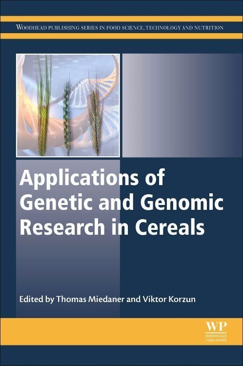 Produktbild: Applications of Genetic and Genomic Research in Cereals
