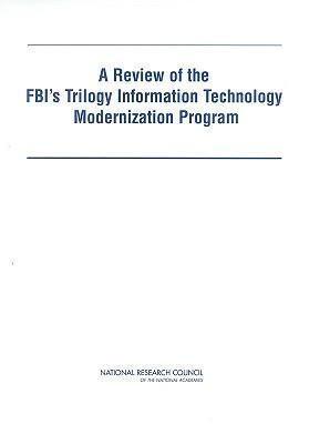 Produktbild: A Review of the Fbi's Trilogy Information Technology Modernization Program