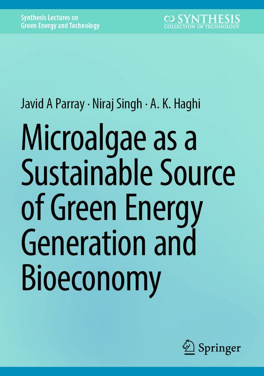 Produktbild: Microalgae as a Sustainable Source of Green Energy Generation and Bioeconomy