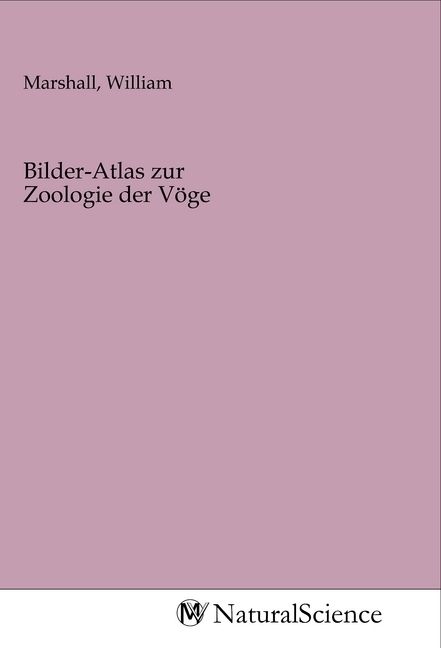 Produktbild: Bilder-Atlas zur Zoologie der V&ouml;ge