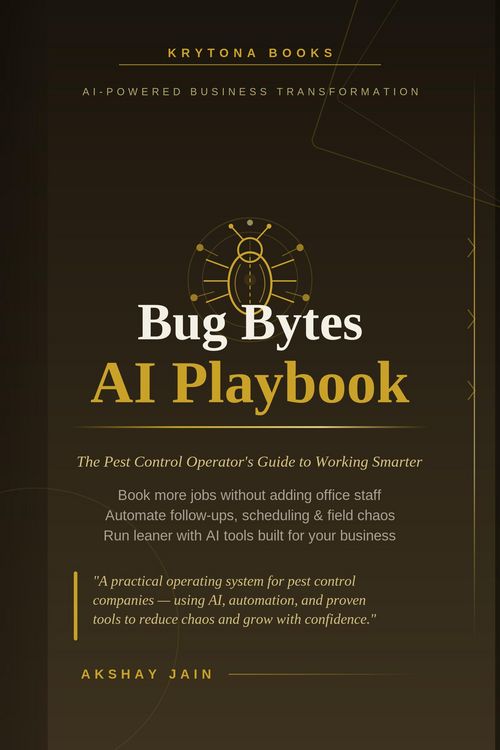 Produktbild: Bug Bytes: The Pest Control Operator's AI Playbook