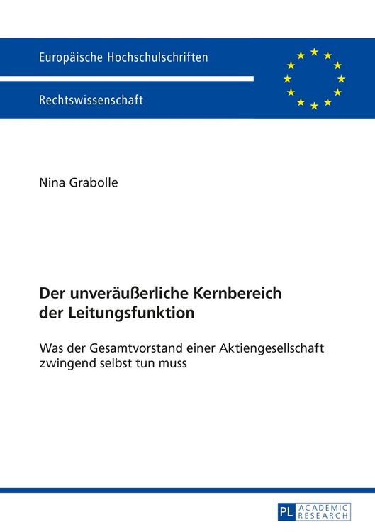 Produktbild: Der unver&auml;u&szlig;erliche Kernbereich der Leitungsfunktion