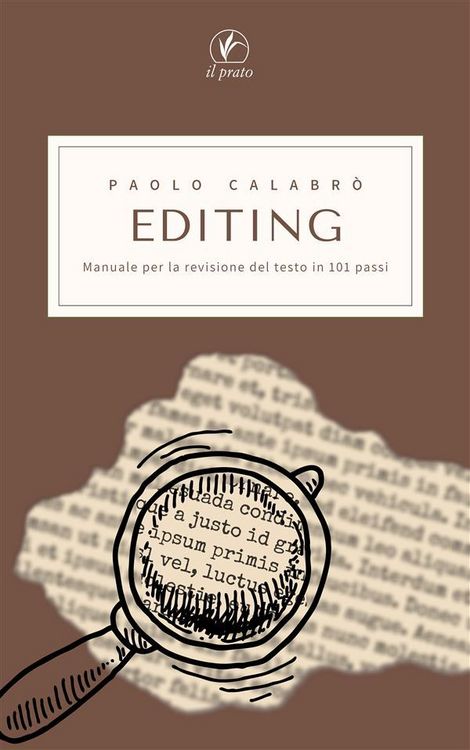 Produktbild: EDITING. Manuale per la revisione del testo in 101 passi