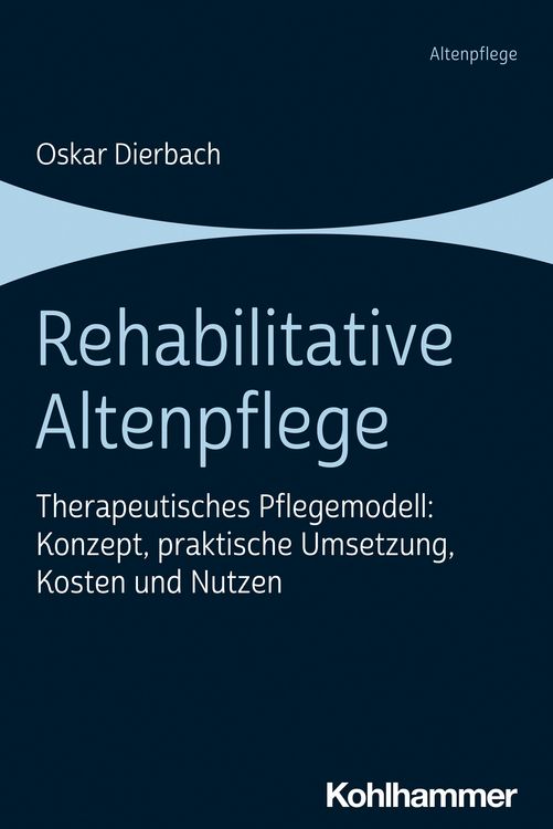 Produktbild: Rehabilitative Altenpflege