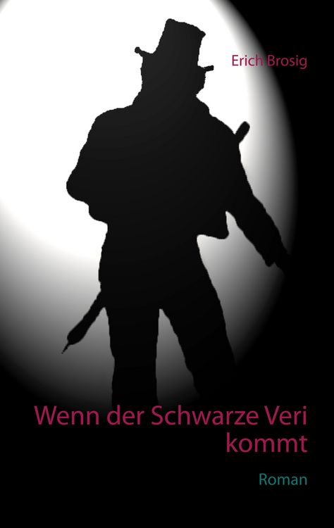 Produktbild: Wenn der Schwarze Veri kommt