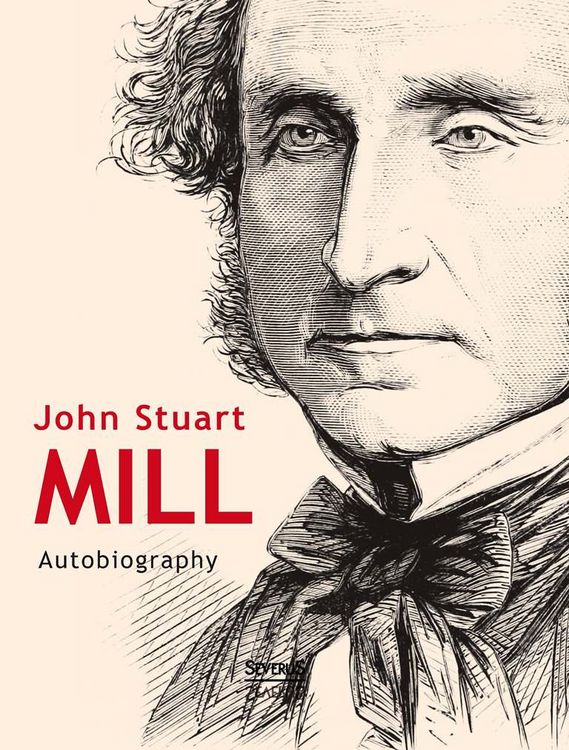Produktbild: John Stuart Mill: Autobiography