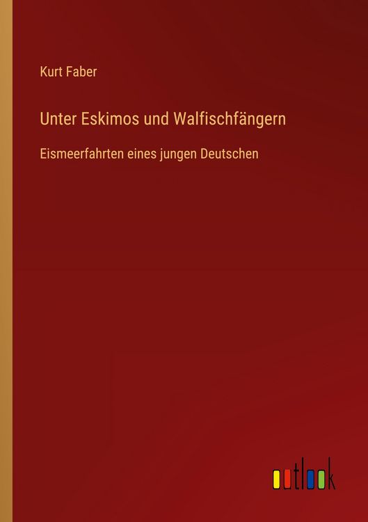 Produktbild: Unter Eskimos und Walfischf&auml;ngern