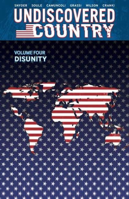 Produktbild: Undiscovered Country Volume 4: Disunity