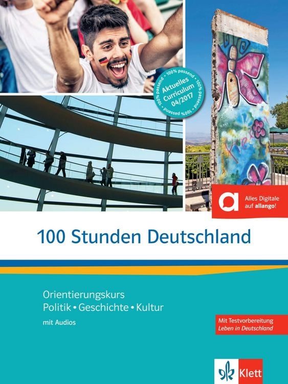 Produktbild: 100 Stunden Deutschland. Kurs- und &Uuml;bungsbuch mit Audios online