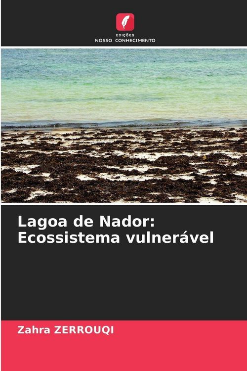 Produktbild: Lagoa de Nador: Ecossistema vulner&aacute;vel