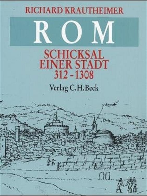 Produktbild: Rom. Schicksal einer Stadt 312 - 1308