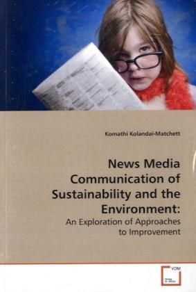 Produktbild: Kolandai-Matchett, K: News Media Communication of Sustainabi