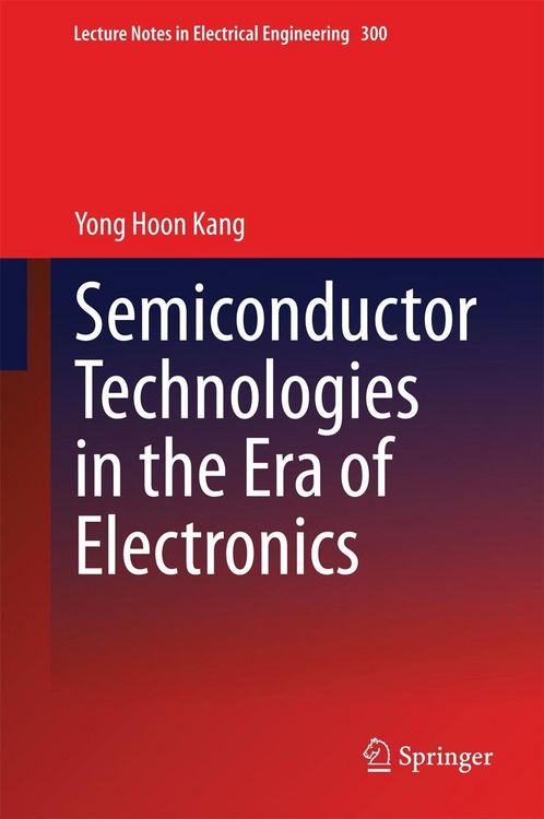 Produktbild: Semiconductor Technologies in the Era of Electronics