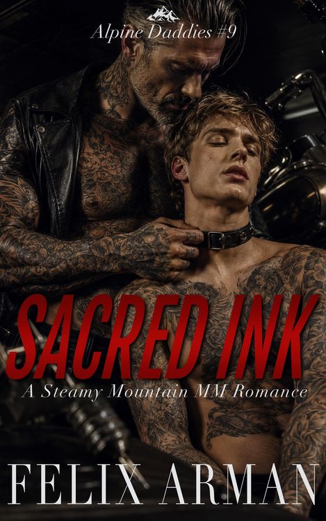 Produktbild: Alpine Daddies: Sacred Ink: A Steamy Mountain MM Romance