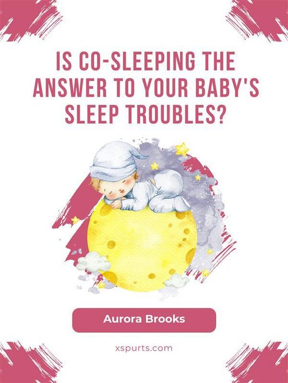 Produktbild: Is Co-Sleeping the Answer to Your Baby's Sleep Troubles
