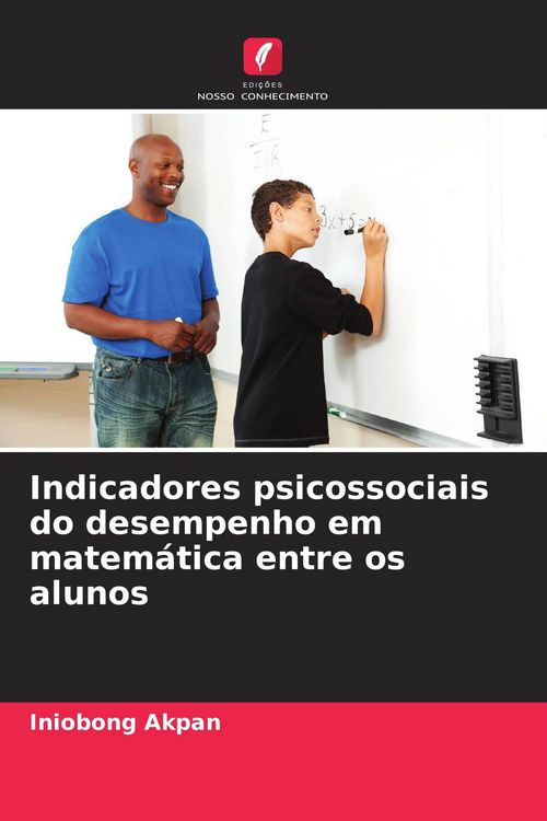 Produktbild: Indicadores psicossociais do desempenho em matem&aacute;tica entre os alunos