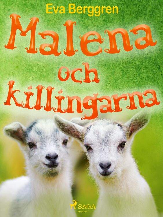Produktbild: Malena och killingarna