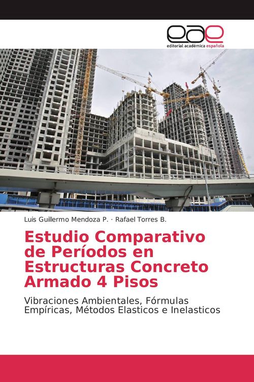 Produktbild: Estudio Comparativo de Per&iacute;odos en Estructuras Concreto Armado 4 Pisos