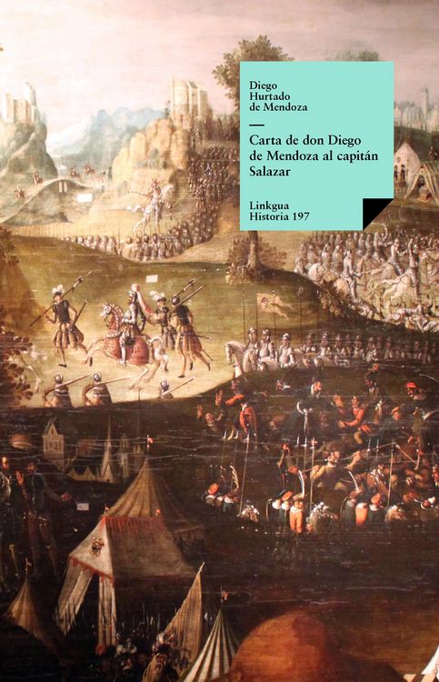 Produktbild: Carta de Don Diego de Mendoza al capit&aacute;n Salazar