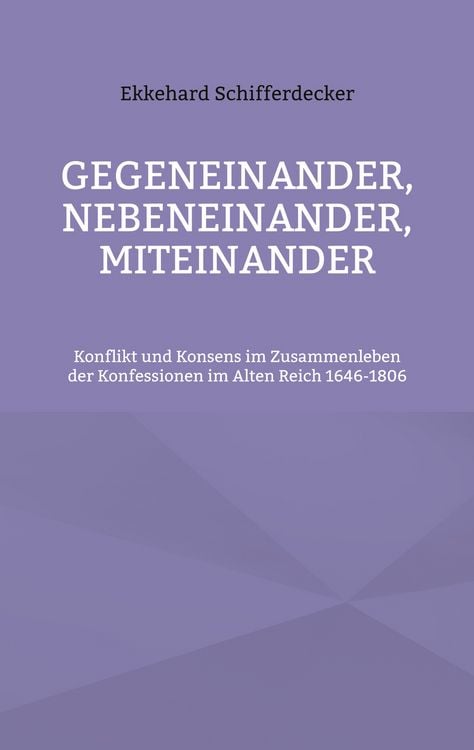 Produktbild: Gegeneinander, nebeneinander, miteinander