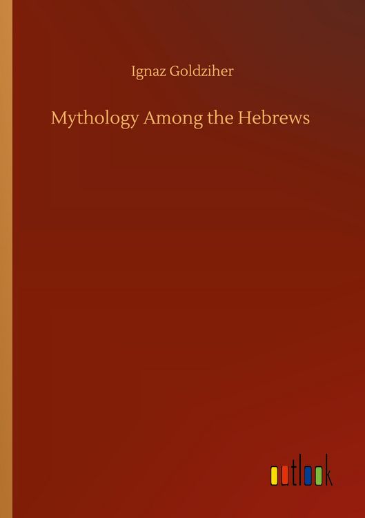 Produktbild: Mythology Among the Hebrews