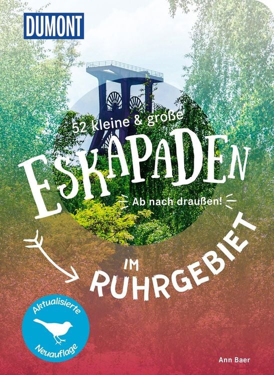 Produktbild: 52 kleine & gro&szlig;e Eskapaden im Ruhrgebiet