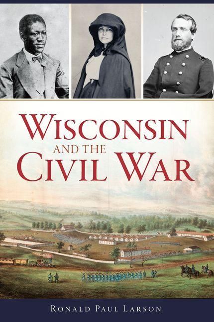Produktbild: Wisconsin and the Civil War