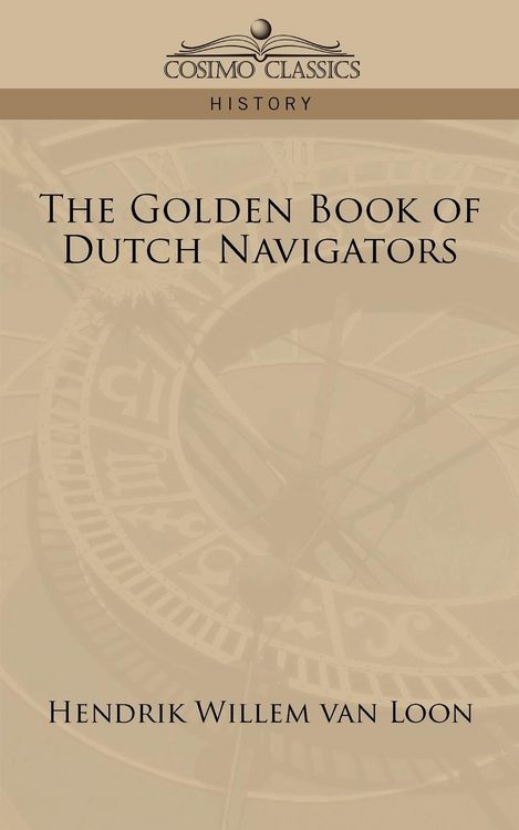 Produktbild: The Golden Book of Dutch Navigators