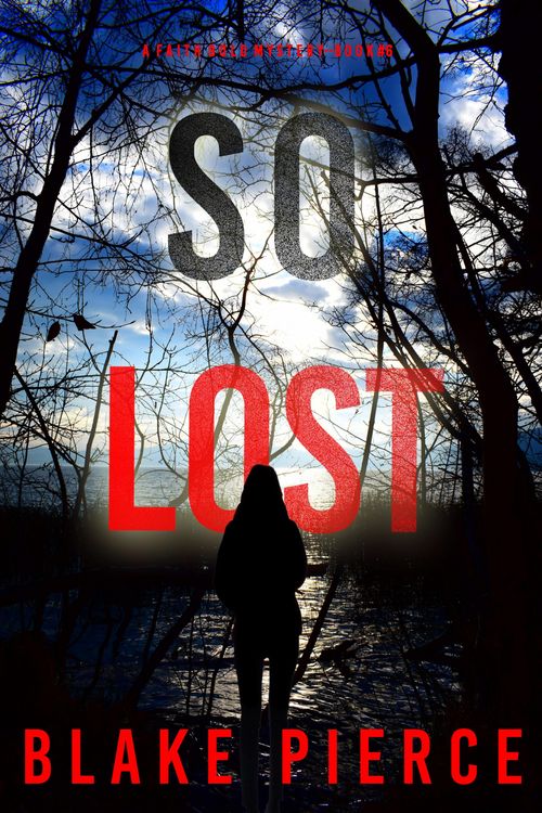 Produktbild: So Lost (A Faith Bold FBI Suspense Thriller-Book Six)