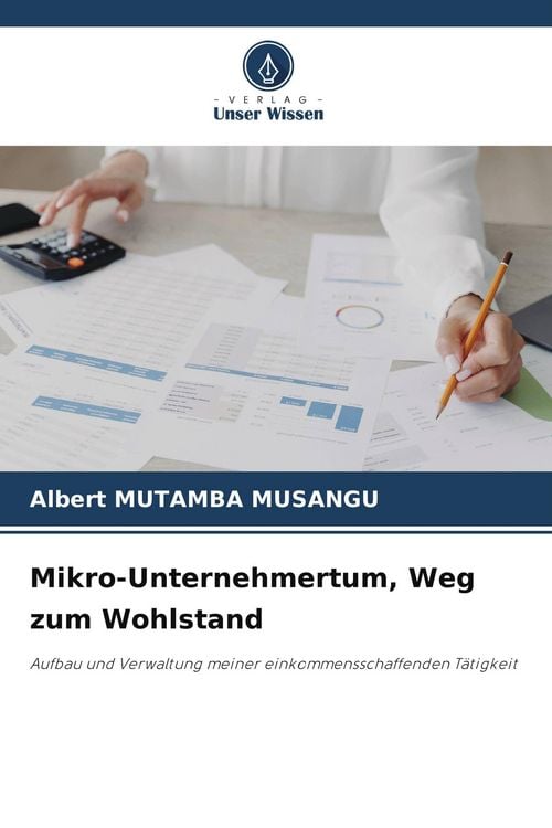Produktbild: Mikro-Unternehmertum, Weg zum Wohlstand