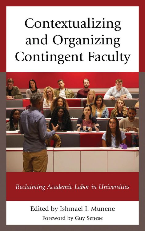 Produktbild: Contextualizing and Organizing Contingent Faculty