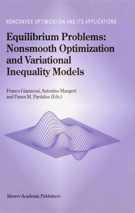 Produktbild: Equilibrium Problems: Nonsmooth Optimization and Variational Inequality Models