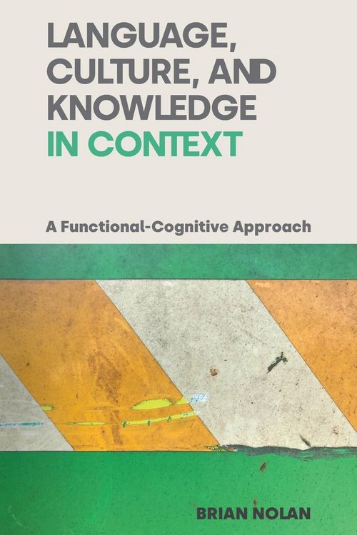 Produktbild: Nolan, B: Language, Culture, and Knowledge in Context