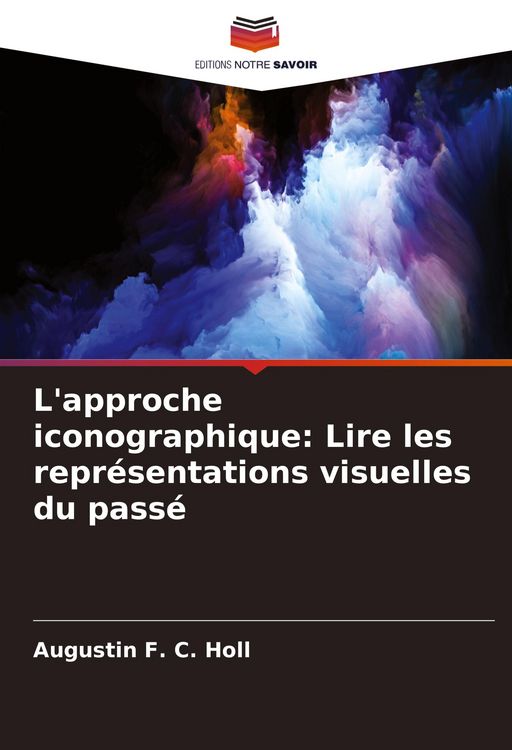 Produktbild: L'approche iconographique: Lire les repr&eacute;sentations visuelles du pass&eacute;