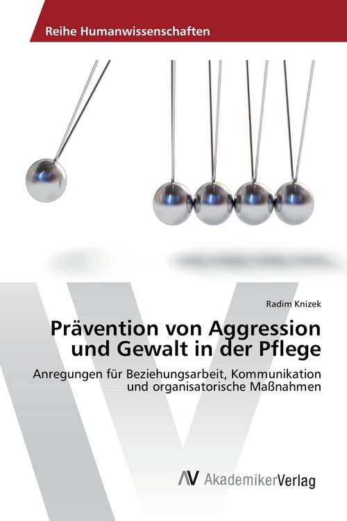Produktbild: Pr&auml;vention von Aggression und Gewalt in der Pflege