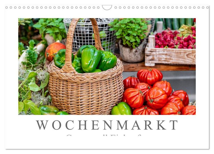 Produktbild: Wochenmarkt - Genussvoll Einkaufen (Wandkalender 2026 DIN A3 quer), CALVENDO Monatskalender