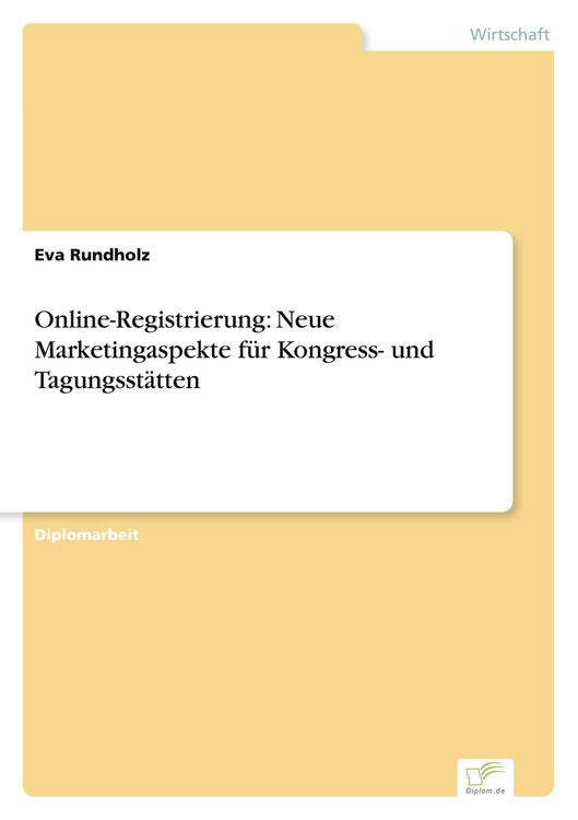 Produktbild: Online-Registrierung: Neue Marketingaspekte f&uuml;r Kongress- und Tagungsst&auml;tten