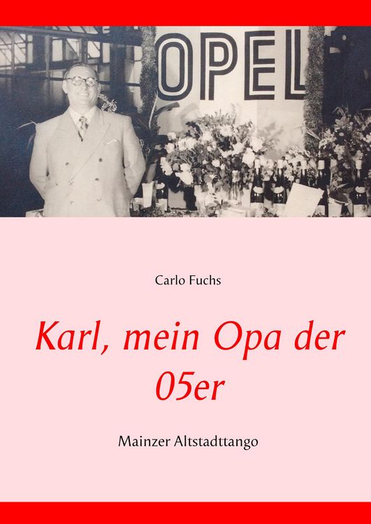 Produktbild: Karl, mein Opa der 05er