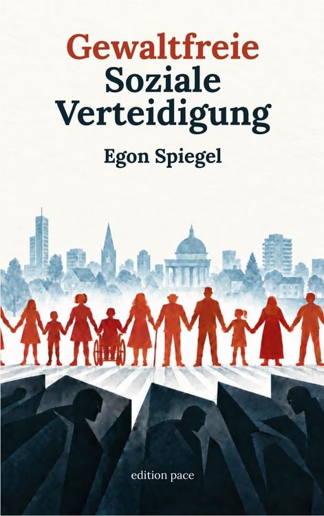 Produktbild: Gewaltfreie Soziale Verteidigung