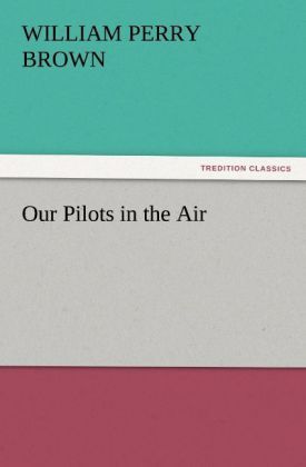 Produktbild: Our Pilots in the Air