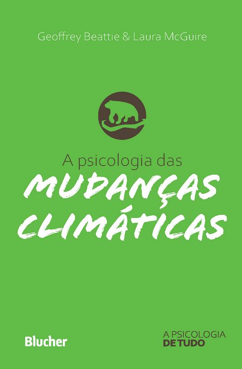 Produktbild: A psicologia das mudan&ccedil;as clim&aacute;ticas