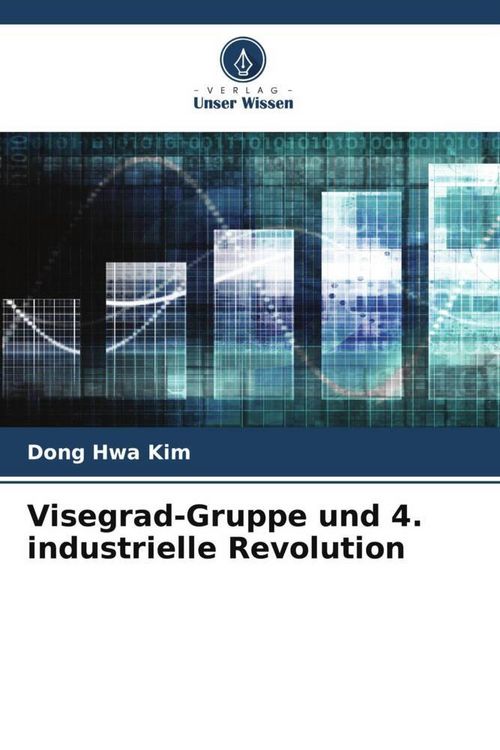 Produktbild: Visegrad-Gruppe und 4. industrielle Revolution
