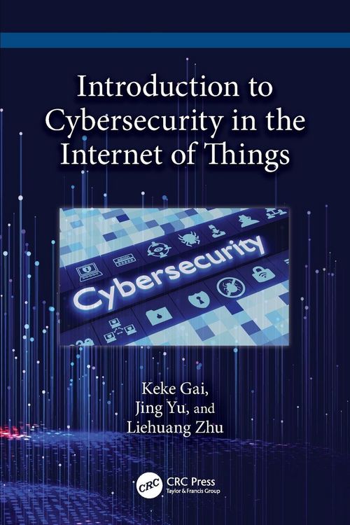 Produktbild: Introduction to Cybersecurity in the Internet of Things
